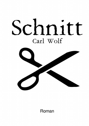 Schnitt von Wolf,  Carl