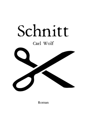 Schnitt von Wolf,  Carl