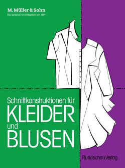 Schnittkonstruktionen für Kleider und Blusen