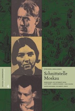 Schnittstelle Moskau von Diezel,  Peter