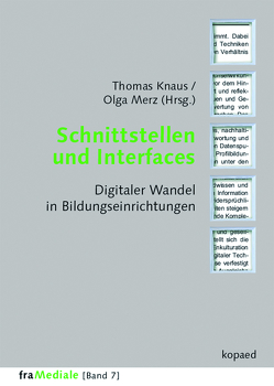 Schnittstellen und Interfaces von Knaus,  Thomas, Merz,  Olga Schnittstellen und Interfaces von Knaus,  Thomas, Merz,  Olga