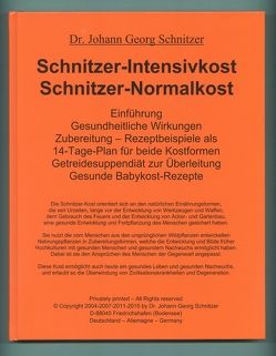 Schnitzer-Intensivkost, Schnitzer-Normalkost von Schnitzer,  Johann G