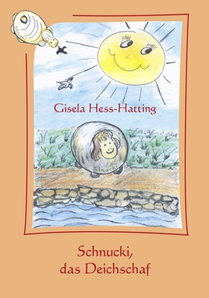 Schnucki, das Deichschaf von Hess-Hatting,  Gisela