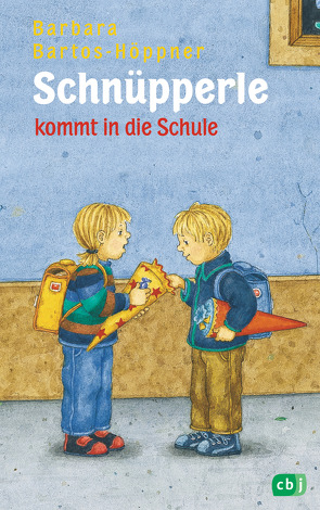 Schnüpperle kommt in die Schule von Bartos-Höppner,  Barbara, Wittkamp,  Julia