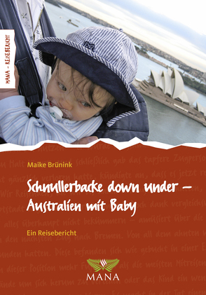 Schnullerbacke down under von Brünink,  Maike