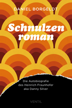 Schnulzenroman von Borgeldt,  Daniel