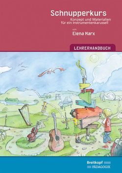 Schnupperkurs von Marx,  Elena