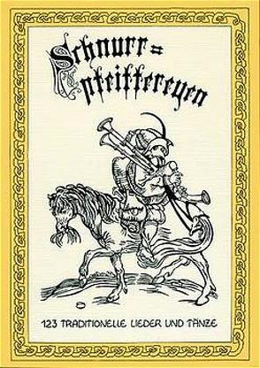 Schnurrpfeiffereyen – Band 1 von Sirtl,  Martina