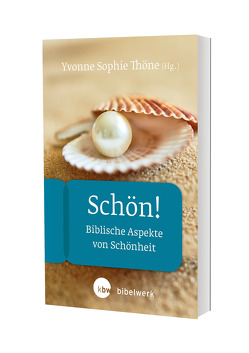 Schön! von Thöne,  Yvonne Sophie, Voigt,  Ulrike