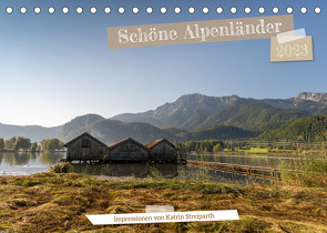 Schöne Alpenländer (Tischkalender 2023 DIN A5 quer) von Streiparth,  Katrin