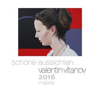 Schöne Aussichten von Vitanov,  Valentin