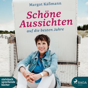 Schöne Aussichten auf die besten Jahre von Käßmann,  Margot