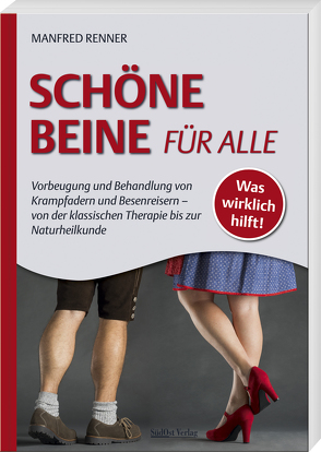 Schöne Beine für alle von Renner,  Manfred