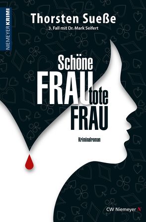 Schöne Frau, tote Frau von Sueße,  Thorsten