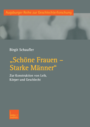 „Schöne Frauen — Starke Männer“ von Schaufler,  Birgit