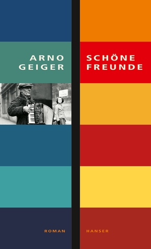 Schöne Freunde von Geiger,  Arno