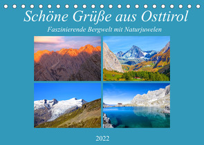 Schöne Grüße aus Osttirol (Tischkalender 2022 DIN A5 quer) von Kramer,  Christa