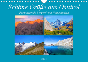 Schöne Grüße aus Osttirol (Wandkalender 2021 DIN A4 quer) von Kramer,  Christa