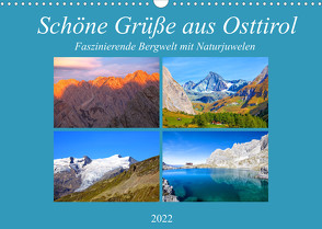 Schöne Grüße aus Osttirol (Wandkalender 2022 DIN A3 quer) von Kramer,  Christa