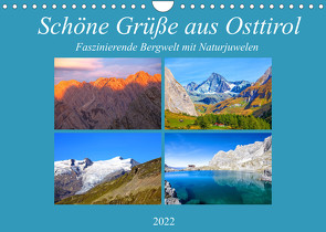 Schöne Grüße aus Osttirol (Wandkalender 2022 DIN A4 quer) von Kramer,  Christa