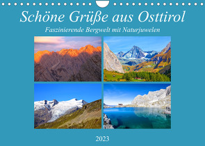 Schöne Grüße aus Osttirol (Wandkalender 2023 DIN A4 quer) von Kramer,  Christa