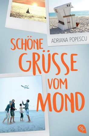 Schöne Grüße vom Mond von Popescu,  Adriana