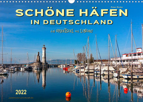 Schöne Häfen in Deutschland von Greetsiel bis Lindau (Wandkalender 2022 DIN A3 quer) von Roder,  Peter