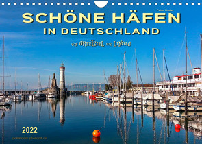 Schöne Häfen in Deutschland von Greetsiel bis Lindau (Wandkalender 2022 DIN A4 quer) von Roder,  Peter