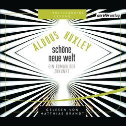 Schöne neue Welt von Brandt,  Matthias, Huxley,  Aldous, Strätling,  Uda