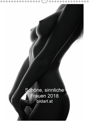 Schöne, sinnliche Frauen 2018AT-Version (Wandkalender 2018 DIN A3 hoch) von joe malina,  @