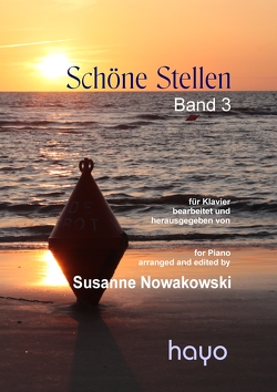 Schöne Stellen Band 3 von Nowakowski,  Susanne