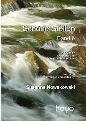 Schöne Stellen Band 6 von Nowakowski,  Susanne