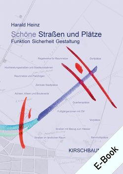 Schöne Straßen und Plätze E-Bundle von Heinz,  Harald