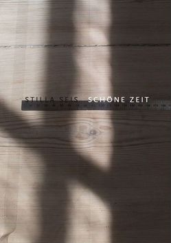 Schöne Zeit von Seis,  Stilla