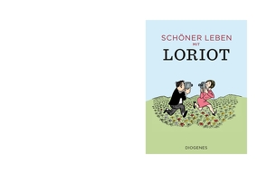 Schöner leben mit Loriot von Loriot