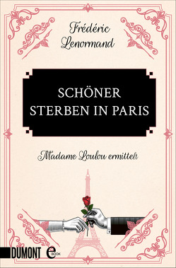 Schöner sterben in Paris von Lenormand,  Frédéric, Pinnow,  Jörn