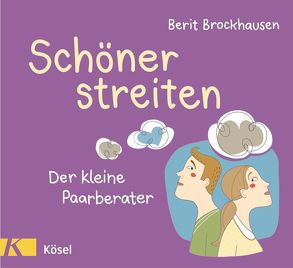 Schöner streiten von Brockhausen,  Berit