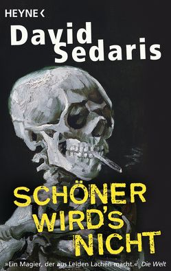 Schöner wird’s nicht von Deggerich,  Georg, Sedaris,  David