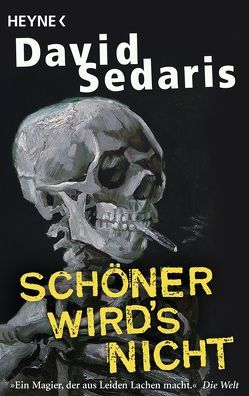 Schöner wird’s nicht von Deggerich,  Georg, Sedaris,  David