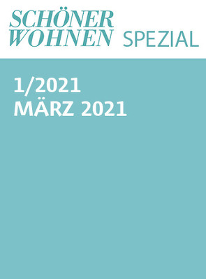 Schöner Wohnen Spezial Nr. 1/2021 von Gruner+Jahr GmbH