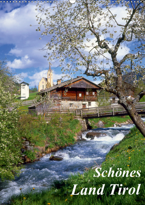 Schönes Land Tirol (Wandkalender 2021 DIN A2 hoch) von Reupert,  Lothar