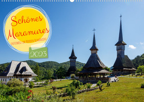 Schönes Maramures (Wandkalender 2023 DIN A2 quer) von Brack,  Roland