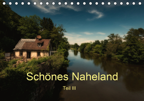 Schönes Naheland – Teil III (Tischkalender 2020 DIN A5 quer) von Hess,  Erhard