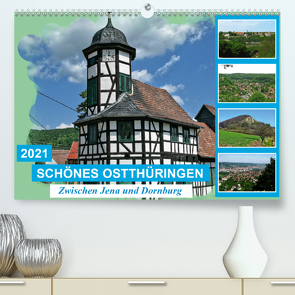 Schönes Ostthüringen (Premium, hochwertiger DIN A2 Wandkalender 2021, Kunstdruck in Hochglanz) von Müller,  Gerdhold