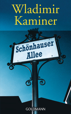 Schönhauser Allee von Kaminer,  Wladimir