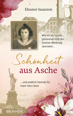 Schönheit aus Asche von Isaacson,  Eleanor, Middeler,  Esther