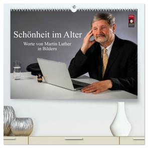 Schönheit im Alter – Worte von Martin Luther in Bildern (hochwertiger Premium Wandkalender 2024 DIN A2 quer), Kunstdruck in Hochglanz von Vincke,  Andreas