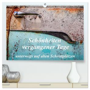 Schönheiten vergangener Tage – unterwegs auf alten Schrottplätzen (hochwertiger Premium Wandkalender 2024 DIN A2 quer), Kunstdruck in Hochglanz von Schürholz,  Peter