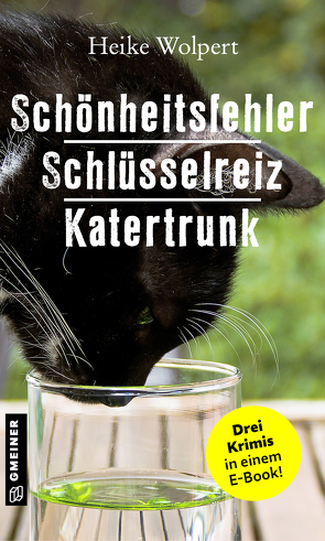 Schönheitsfehler – Schlüsselreiz – Katertrunk von Wolpert,  Heike