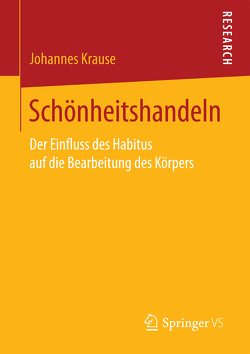 Schönheitshandeln von Krause,  Johannes